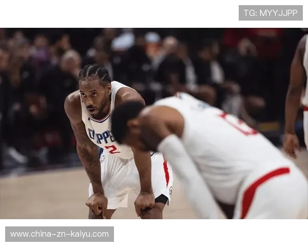 伦纳德终结回合，洛杉矶快船赢在选择